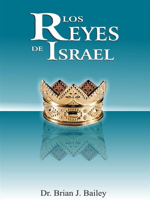 cover image of Los reyes de Israel